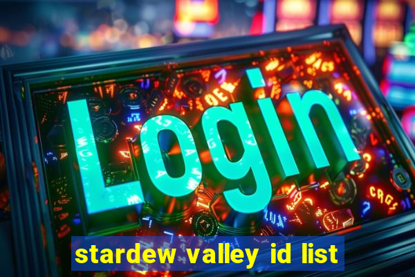 stardew valley id list